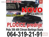 NOVI: delovi  PLOČICE Peugeot 306 406 Pežo Citroen Berlingo Xsara