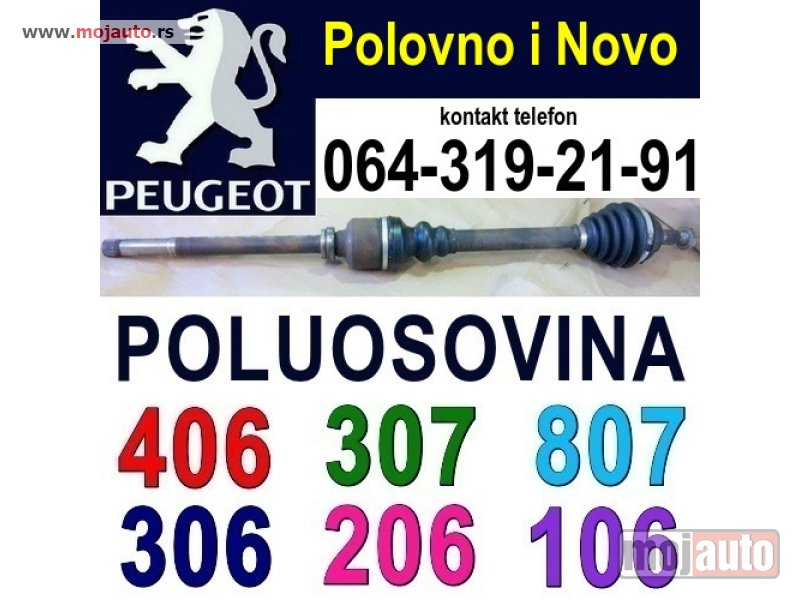 Glavna slika -  Poluosovina Pezo 406 807 307 306 206 106 Peugeot - MojAuto