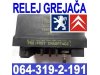 Slika 1 -  RELEJ GREJAČA Pežo Peugeot Citroen - MojAuto