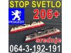 Slika 1 -  STOP SVETLO Pežo 206 + Peugeot 2011. - MojAuto