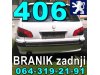 Slika 6 -  BRANIK Zadnji Pežo 407 607 206 306 307 406 106 807 309 405 Peugeot - MojAuto
