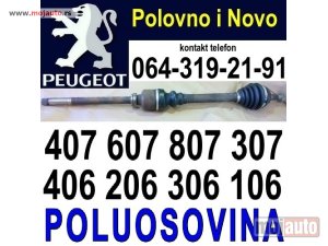 Glavna slika -  POLUOSOVINA Pežo 407 607 807 307 406 206 306 106 Peugeot - MojAuto