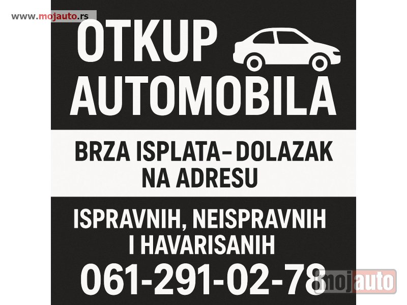Glavna slika -  OTKUP AUTOMOBILA - MojAuto