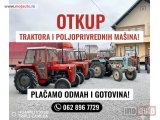 polovni Traktor IMT ODKUP TRAKTORA Prikolica Polj Masine 0628967729