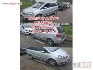Glavna slika -  Komplet auto u delovima Zafira B 1.9 120ks - MojAuto